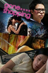 Gone Shopping 2007 one on netflix