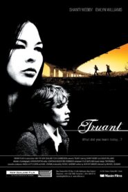 Truant 2005 one on netflix