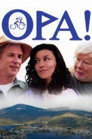 Opa! 2005 one on netflix