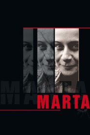 Marta 2006 one on netflix