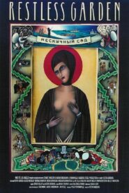 The Restless Garden 1993 one on netflix
