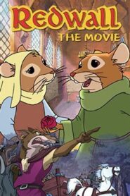 Redwall: The Movie 2000 one on netflix
