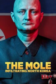 The Mole: Undercover in North Korea 2020 one on netflix
