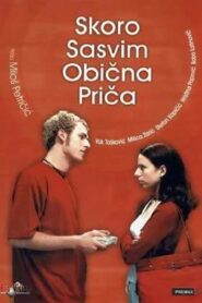 Almost Totally Ordinary Story 2003 one on netflix