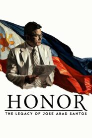 Honor: The Legacy of Jose Abad Santos 2018 one on netflix
