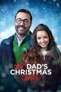 My Dad’s Christmas Date 2020 one on netflix