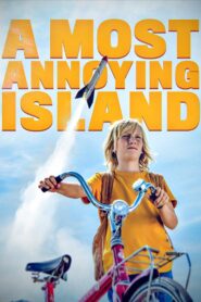 A Most Annoying Island 2019 one on netflix