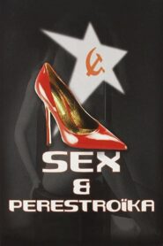 Sex & Perestroika 1990 one on netflix