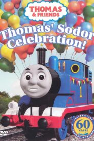 Thomas & Friends: Thomas’ Sodor Celebration! 2005 one on netflix