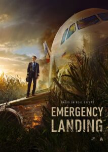 Emergency Landing 2023 one on netflix