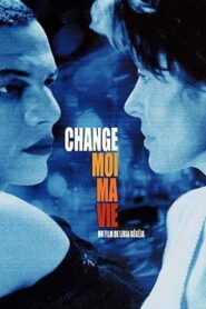 Change My Life 2001 one on netflix