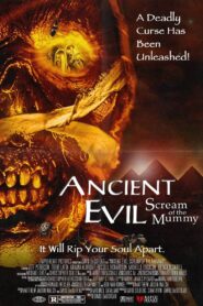 Ancient Evil: Scream of the Mummy 2000 one on netflix