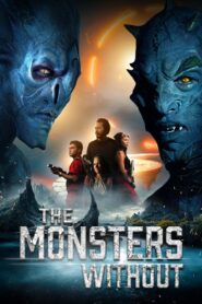 The Monsters Without 2023 one on netflix