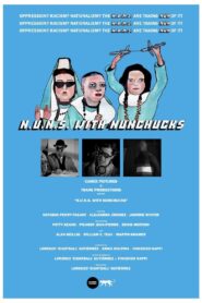 N.U.N.S. with Nunchucks 2021 one on netflix