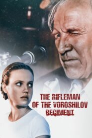 The Rifleman of the Voroshilov Regiment 1999 one on netflix