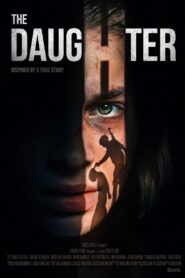 The Daughter 2024 one on netflix