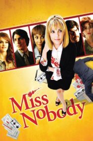 Miss Nobody 2010 one on netflix