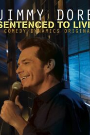Jimmy Dore: Sentenced To Live 2015 one on netflix