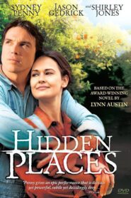 Hidden Places 2006 one on netflix