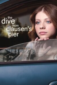 The Dive from Clausen’s Pier 2005 one on netflix