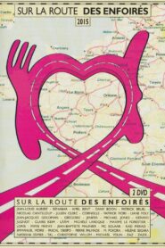 Les Enfoirés 2015 – Sur la route des Enfoirés 2015 one on netflix