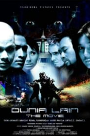 Dunia Lain: The Movie 2006 one on netflix