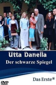Utta Danella – Der schwarze Spiegel 2000 one on netflix