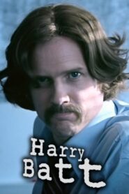 Harry Batt 2007 one on netflix