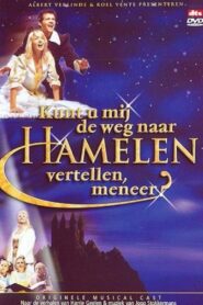 Kunt U Mij de Weg naar Hamelen Vertellen, Meneer? 2004 one on netflix
