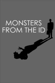 Monsters from the Id 2009 one on netflix