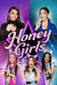 Honey Girls 2021 one on netflix