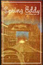 Spring Eddy 2012 one on netflix