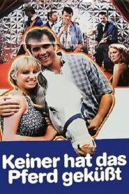Keiner hat das Pferd geküsst 1980 one on netflix