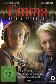 Emma nach Mitternacht – Der Wolf und die sieben Geiseln 2016 one on netflix