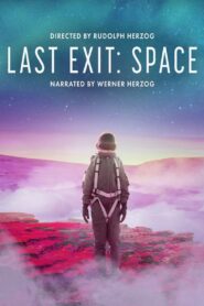 Last Exit: Space 2022 one on netflix