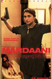 Mardaani 2014 one on netflix