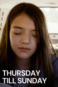 Thursday Till Sunday 2012 one on netflix