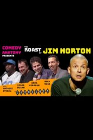 Comedy Anatomy Presents: The Jim Norton Roast 2004 one on netflix