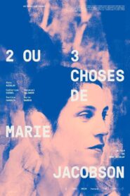 2 ou 3 choses de Marie Jacobson 2019 one on netflix