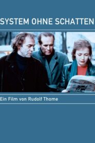 System Without Shadow 1983 one on netflix