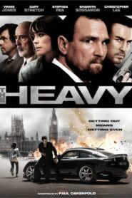 The Heavy 2010 one on netflix