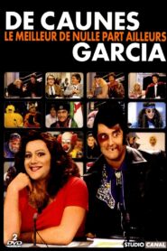 De Caunes-Garcia – Le meilleur de nulle part ailleurs 2004 one on netflix