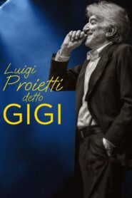 Luigi Proietti detto Gigi 2022 one on netflix