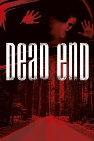 Dead End 2003 one on netflix