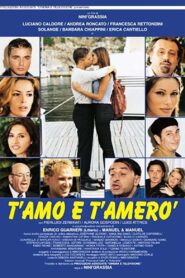T’amo e t’amerò 1999 one on netflix