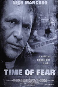 Time of Fear 2002 one on netflix