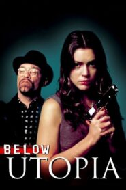 Below Utopia 1997 one on netflix