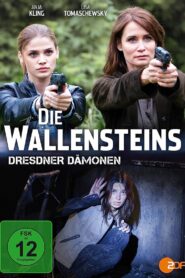 Die Wallensteins – Dresdner Dämonen 2015 one on netflix