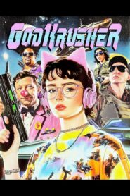GODKRUSHER 2023 one on netflix