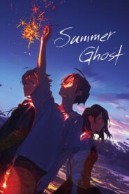 Summer Ghost 2021 one on netflix